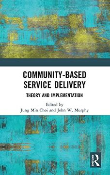 portada Community-Based Service Delivery: Theory and Implementation (en Inglés)