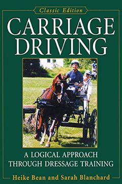 portada Carriage Driving: A Logical Approach Through Dressage Training (en Inglés)