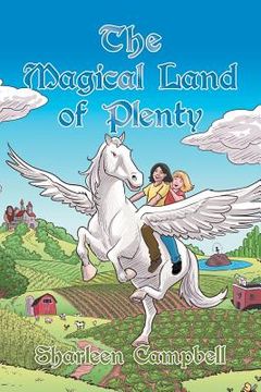 portada The Magical Land of Plenty (en Inglés)