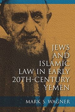 portada Jews and Islamic law in Early 20Th-Century Yemen (Indiana Series in Sephardi and Mizrahi Studies) (in English)