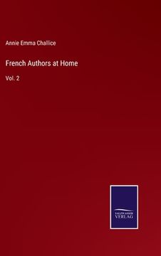 portada French Authors at Home: Vol. 2 (en Inglés)