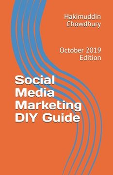 portada Social Media Marketing DIY Guide: October 2019 Edition (en Inglés)