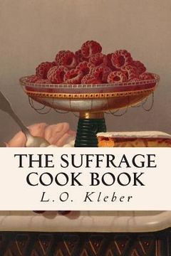 portada The Suffrage Cook Book (en Inglés)