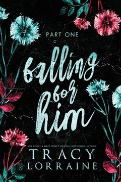 portada Falling for Him: Part One: Falling Series Collection Book 1 (en Inglés)