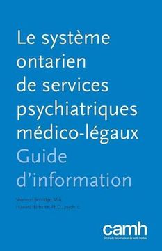portada Le système ontarien de services psychiatriques médico-légaux: Guide d'information (French Edition)