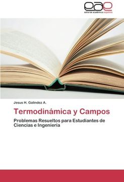 portada Termodinámica y Campos: Problemas Resueltos para Estudiantes de Ciencias e Ingeniería