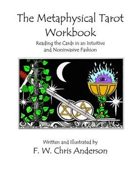 portada The Metaphysical Tarot Workbook (en Inglés)