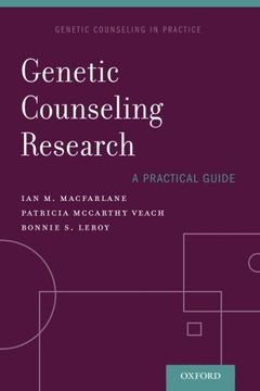 portada Genetic Counseling Research: A Practical Guide (Genetic Counselling in Practice) (en Inglés)
