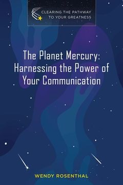 portada The Planet Mercury: Harnessing the Power of Your Communication (en Inglés)