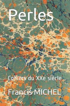 portada Perles: Colliers du XXe siècle (en Francés)