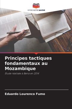portada Principes tactiques fondamentaux au Mozambique (en Francés)