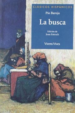 portada La Busca (Clasicos Hispanicos (Clásicos Hispánicos) - 9788468206653