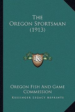portada the oregon sportsman (1913)