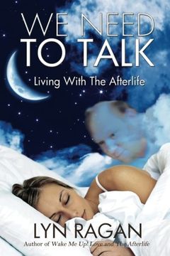 portada We Need To Talk: Living With The Afterlife