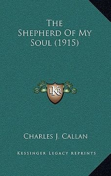portada the shepherd of my soul (1915) (en Inglés)