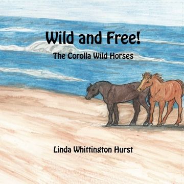portada Wild and Free: The Corolla Wild Horses (in English)