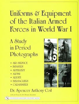 portada Uniforms & Equipment of the Italian Armed Forces in World war i (en Inglés)