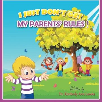 portada I Just Don't Get My Parents' Rules