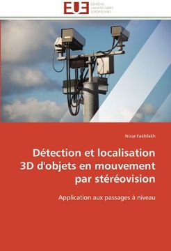 portada Detection Et Localisation 3D D'Objets En Mouvement Par Stereovision