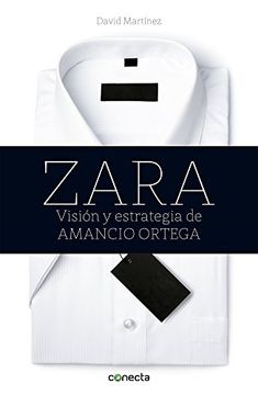 portada Zara: Vision y Estrategia de Amancio Ortega
