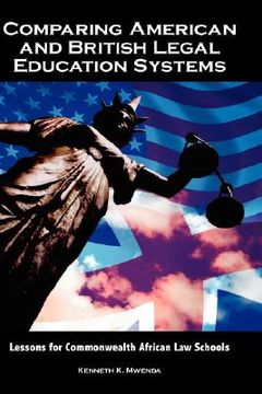 portada comparing american and british legal education systems: lessons for commonwealth african law (en Inglés)