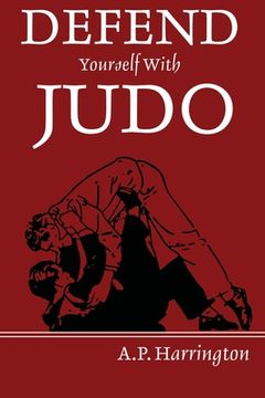 portada Defend Yourself with Judo 