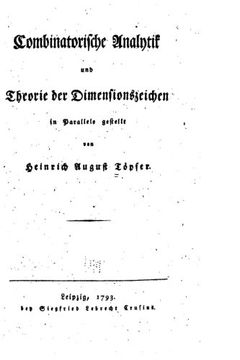 portada Combinatorische Analytik und Theorie Der Dimensionszeichen in Parellele Gestellt (German Edition)