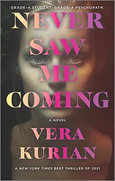 portada Never saw me Coming: A Novel (en Inglés)