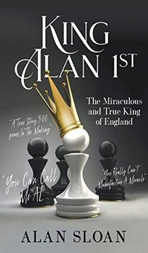 portada King Alan 1St: The Miraculous and True King of England (en Inglés)