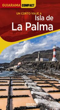 portada Isla de la Palma 2023 (4ª Ed. ) (Guiarama Compact)