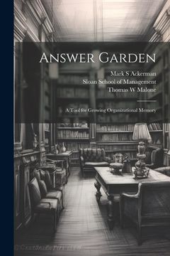 portada Answer Garden: A Tool for Growing Organizational Memory (in English)