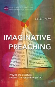portada Imaginative Preaching: Praying the Scriptures so God can Speak through You (en Inglés)