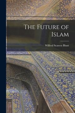 portada The Future of Islam (en Inglés)