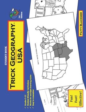 portada Trick Geography: USA--Student Book: Making things what they're not so you remember what they are! (en Inglés)