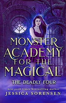 portada Monster Academy for the Magical 2: The Deadly Four (Monster Academy for the Magical Series) (en Inglés)