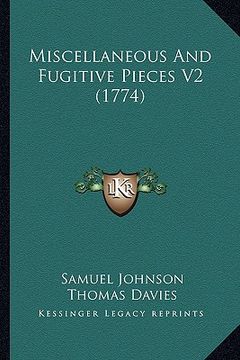 portada miscellaneous and fugitive pieces v2 (1774)