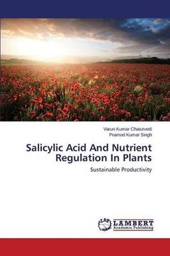 portada Salicylic Acid And Nutrient Regulation In Plants