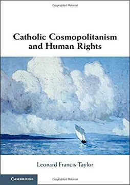 portada Catholic Cosmopolitanism and Human Rights (en Inglés)