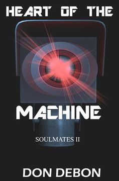 portada Heart Of The Machine (en Inglés)