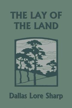 portada The lay of the Land (Yesterday'S Classics) (en Inglés)