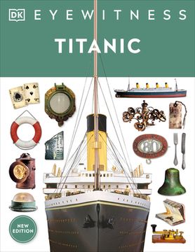 portada Titanic (dk Eyewitness) (in English)