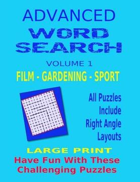 portada Advanced Word Search Large Print: All Puzzles Include Right Angle Word Layouts (en Inglés)