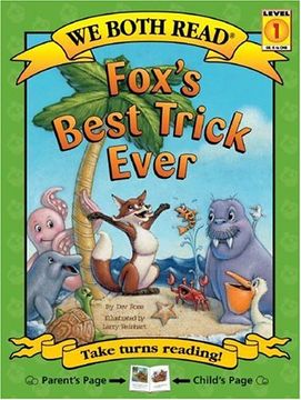 portada Fox's Best Trick Ever (we Both Read; Level 1) (en Inglés)