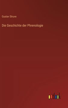 portada Die Geschichte der Phrenologie (en Alemán)