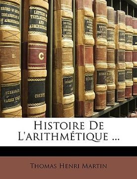 portada Histoire de l'Arithmétique ... (en Francés)