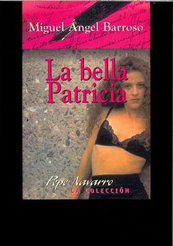 La bella patricia