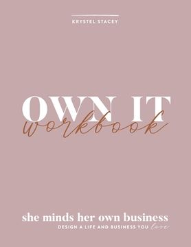 portada Own it: She Minds her own Business Workbook (en Inglés)