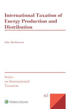 portada International Taxation of Energy Production and Distribution