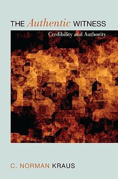 portada the authentic witness: credibility and authority (in English)