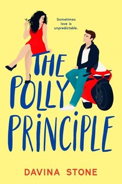 portada The Polly Principle: Sometimes Love is Unpredictable (The Laws of Love) 